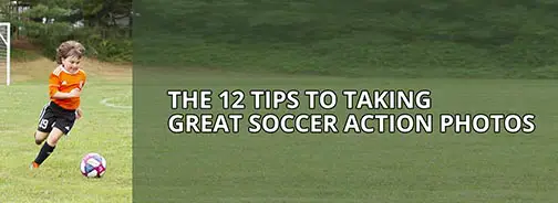 12 tips great youth soccer photos