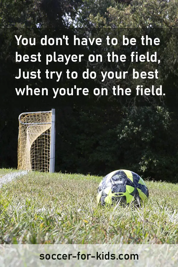 Best on soccer field quote